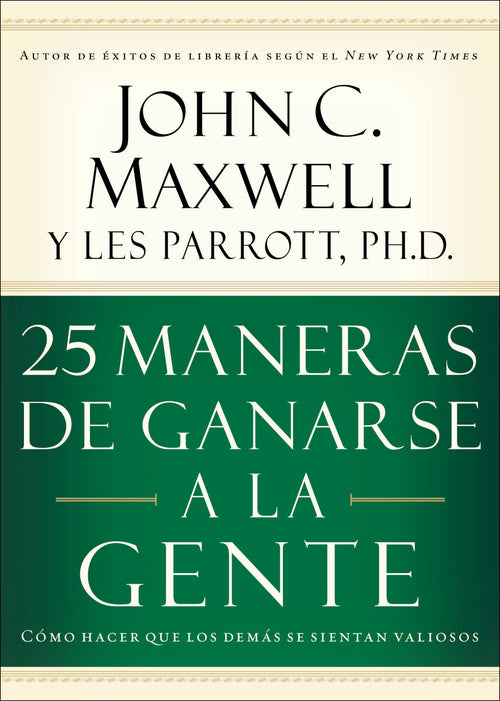 25 maneras de ganarse a la gente