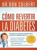 Cómo Revertir la Diabetes