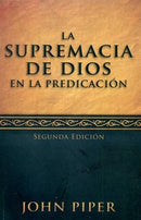 Supremacia de Dios en la Predicación