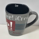 taza !Cree¡