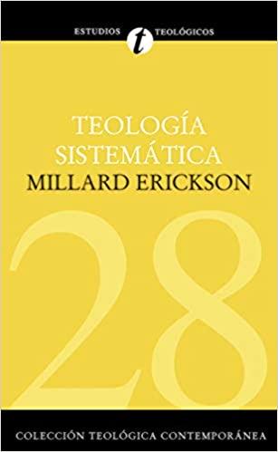 Teología Sistemática de Erickson