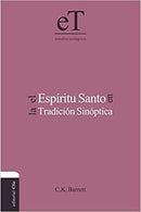 El Espíritu Santo en la tradición sinóptica