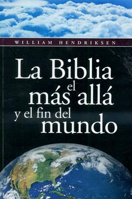 La Biblia, El Mas Aila y El Fin del Mundo