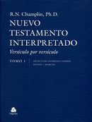Nuevo Testamento Interpretado Versículo Por Versículo Tomo 1