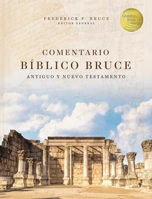 Comentario Biblico Bruce , Antiguo y Nuevo Testamento
