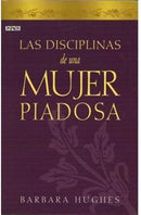 Disciplinas de una mujer piadosa