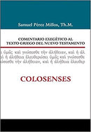 Comentario exegético al texto griego del Nuevo Testamento: Colosenses
