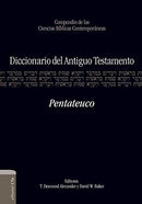 Diccionario del A.T. Pentateuco
