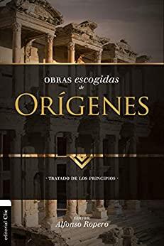 Obras escogidas de Orígenes