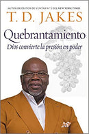 Quebrantamiento: Cuando Dios convierte la presión en poder