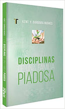 Disciplinas de una familia piadosa