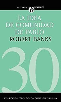 La idea de comunidad de Pablo