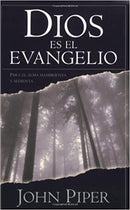Dios es el evangelio