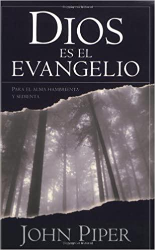 Dios es el evangelio