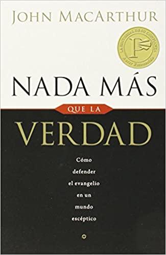 Nada más que la verdad
