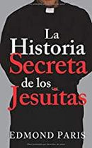 La Historia Secreta de los Jesuitas