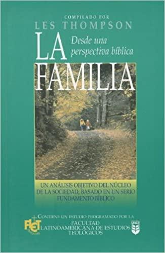 La Familia Desde una Pespectiva Cristiana