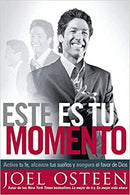 Este es tu momento: Activa tu fe, alcanza tus sueños y asegura el favor de Dios