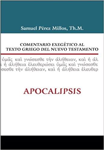 Comentario exegético al texto griego del Nuevo Testamento: Apocalipsis