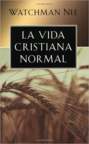 La Vida cristiana normal