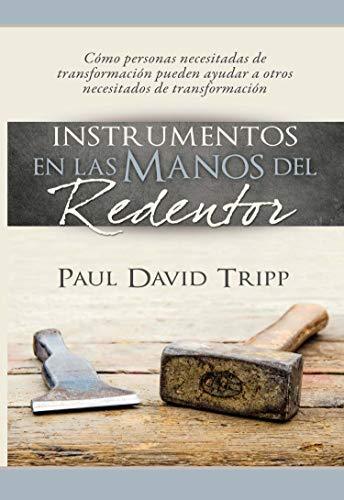 Instrumentos en las Manos del Redentor