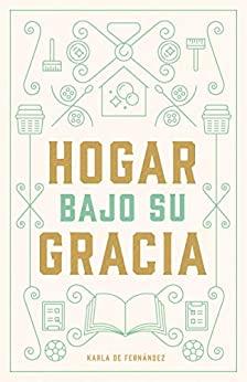 Hogar bajo Su gracia