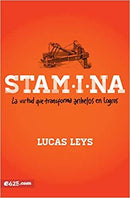 Stamina: La virtud que transforma anhelos en logros