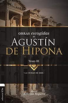 Obras Escogidas de Agustín de Hipona 3