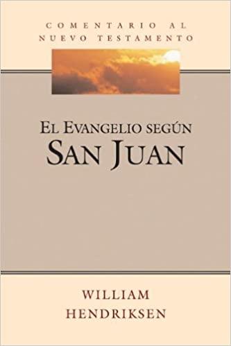 Comentario al nuevo evangelio: San Juan
