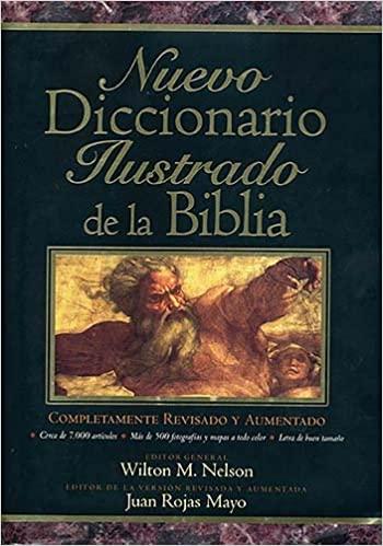 Nuevo Diccionario Ilustrado De La Biblia