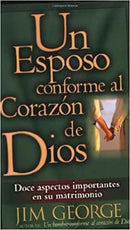 Un esposo conforme al corazón de Dios