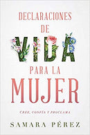 Declaraciones de vida para la mujer