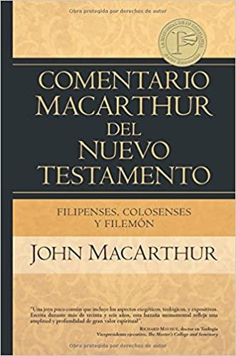 Filipenses Colosenses y Filemón (Comentario MacArthur del N.T.)