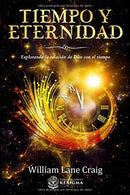 Tiempo y Eternidad: Explorando la relación de Dios con el tiempo