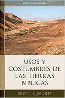Usos y costumbres de las tierras bíblicas