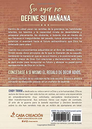 ¡Adiós ayer! :Cómo activar las 12 leyes de la fe que desafían los límites
