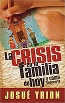 La crisis en la familia de hoy