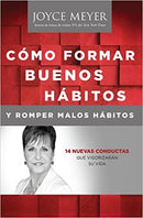 COMO FORMAR BUENOS HABITOS Y ROMPER MALOS HÁBITOS
