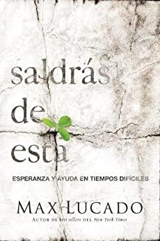 Saldrás de esta