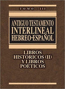 Antiguo Testamento interlineal Hebreo-Español Vol. 3