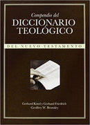 Compendio del Diccionario Teologico: del Nuevo Testamento