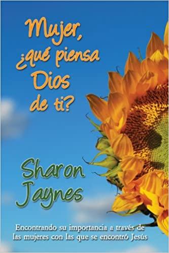 Mujer, que piensa Dios de ti?