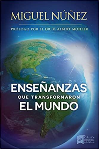 Enseñanzas que transformaron el mundo