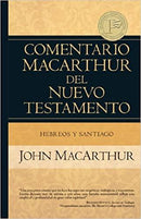 Hebreos y Santiago (Comentario MacArthur del N.T.)