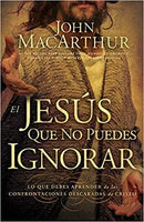 El Jesús que no puedes ignorar: Lo que debes aprender de las confrontaciones descaradas de Cristo