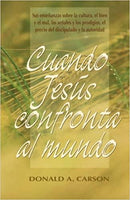 Cuando Jesús confronta al mundo