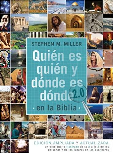 Quién es quién y dónde es dónde en la Biblia 2.0