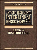 Antiguo Testamento interlineal Hebreo-Español Vol. 2: Libros históricos 1