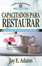 Capacitados para restaurar