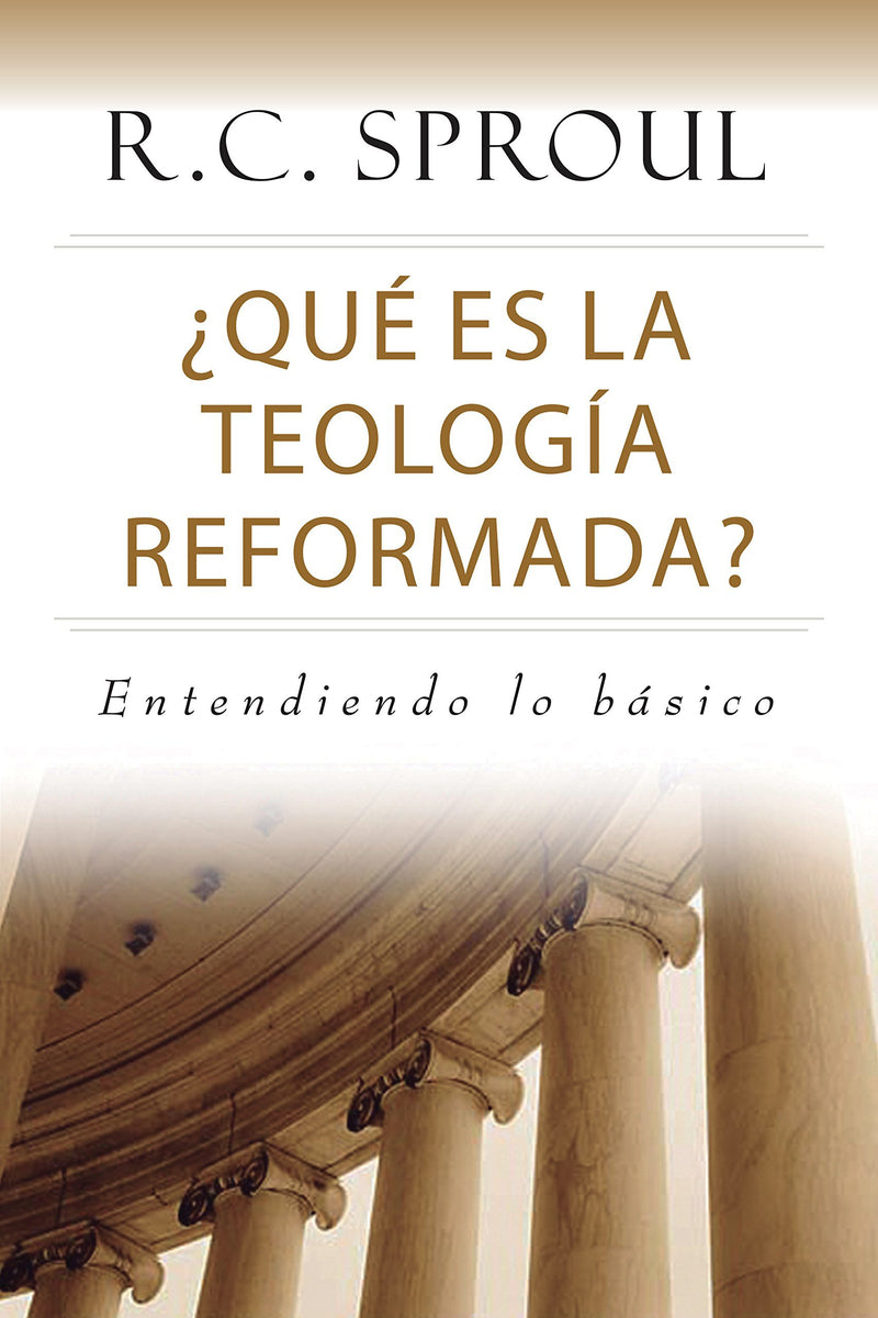 ¿Qué es la Teología Reformada?